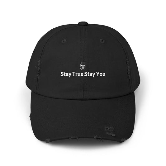 Stay True Stay You Distressed Cap
